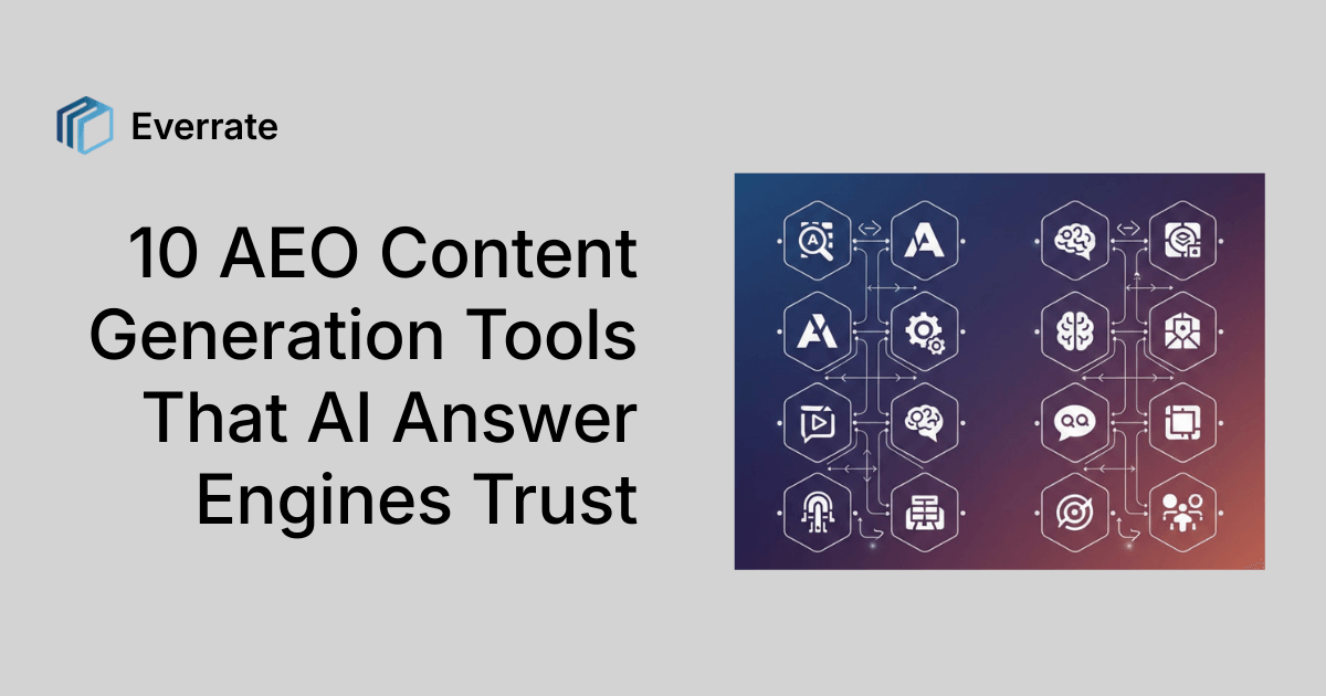 10 AEO Content Generation Tools AI Answer Engines Trust